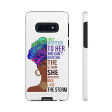 Load image into Gallery viewer, I Am The Storm Tough Cases