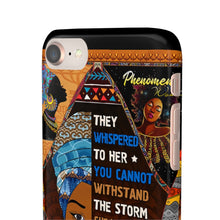 Load image into Gallery viewer, I am The Storm Snap Case