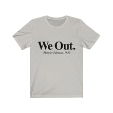 Load image into Gallery viewer, We Out Jersey Short Sleeve Tee