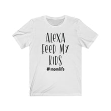 Load image into Gallery viewer, Alexa Feed My Kids Jersey Short Sleeve Tee
