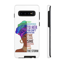 Load image into Gallery viewer, I Am The Storm Tough Cases