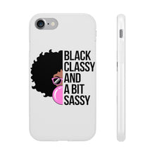 Load image into Gallery viewer, Black Classy and a Bit Sassy Flexi Cases