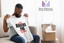 Load image into Gallery viewer, It's Above Me Now Unisex Heavy Cotton Tee