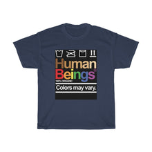 Load image into Gallery viewer, Human Beings Unisex Heavy Cotton Tee
