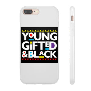 Young Gifted and Black Phone Flexi Cases