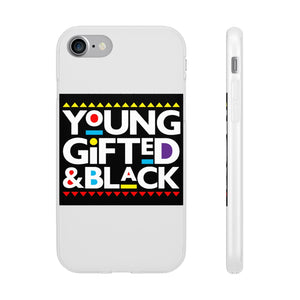 Young Gifted and Black Phone Flexi Cases