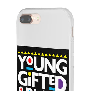 Young Gifted and Black Phone Flexi Cases