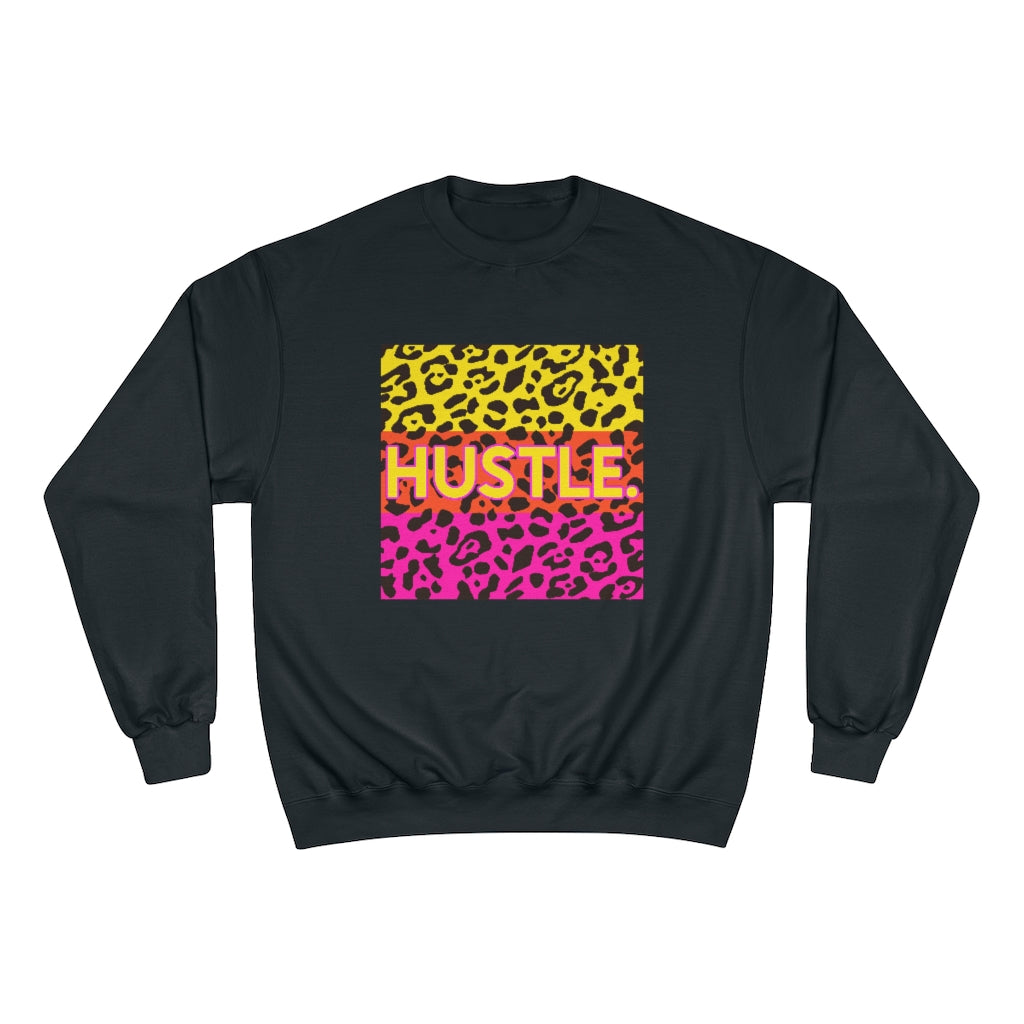 Hustle Champion Sweatshirt