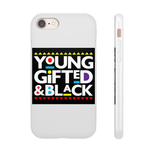 Young Gifted and Black Phone Flexi Cases